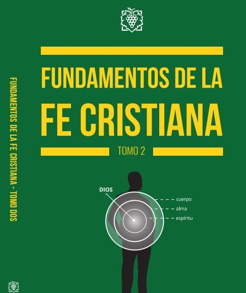 Fundamentos De La Fe Cristiana T2