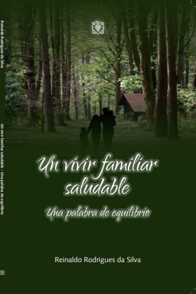 Un vivir familiar saludable