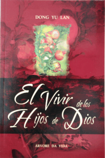 El Vivir De Los Hijos De Dios