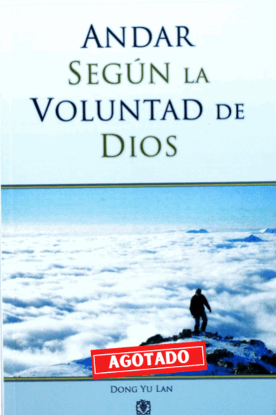 Andar Según La Voluntad De Dios