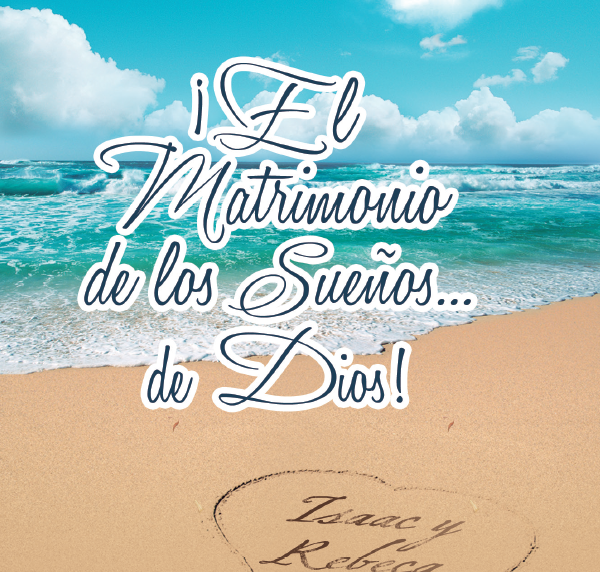 El Matrimonio De Los Sueños De Dios
