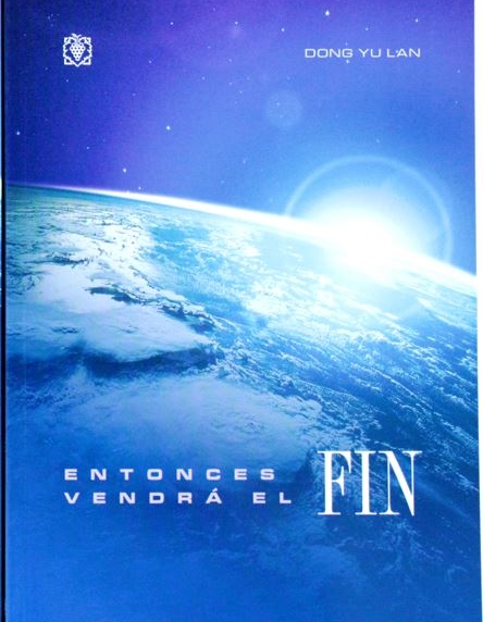 Entonces Vendrá El Fin