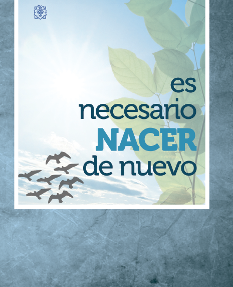 Es Necesario Nacer De Nuevo