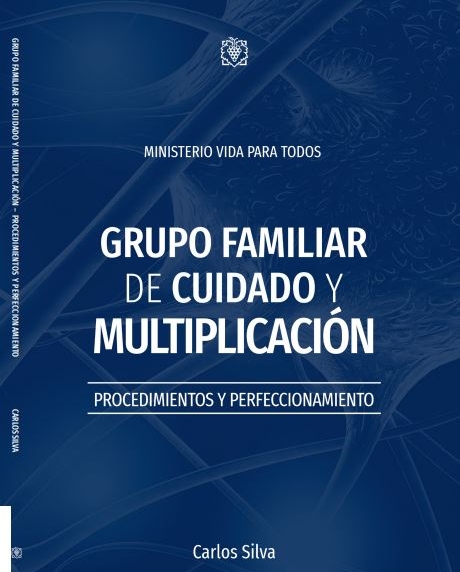 Grupo Familiar De Cuidado Y Multiplicación