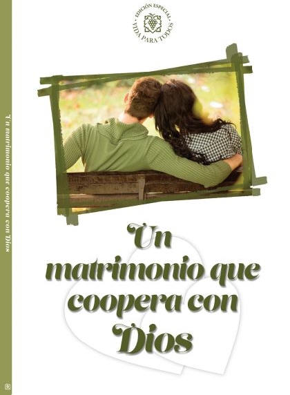 Un Matrimonio que Coopera con Dios