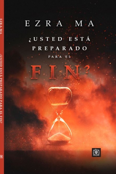 ¿Usted Esta Preparado Para El Fin?