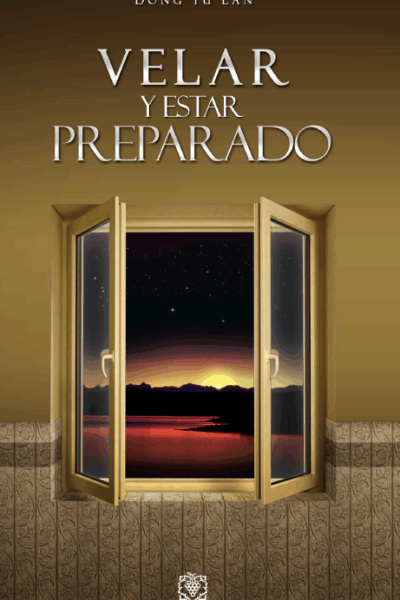 Velar Y Estar Preparado