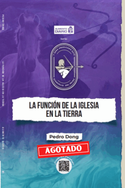 Alimento Diario - La Función De La Iglesia En La Tierra