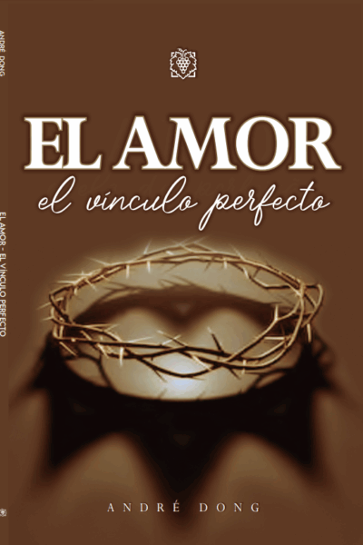 El Amor El Vinculo Perfecto