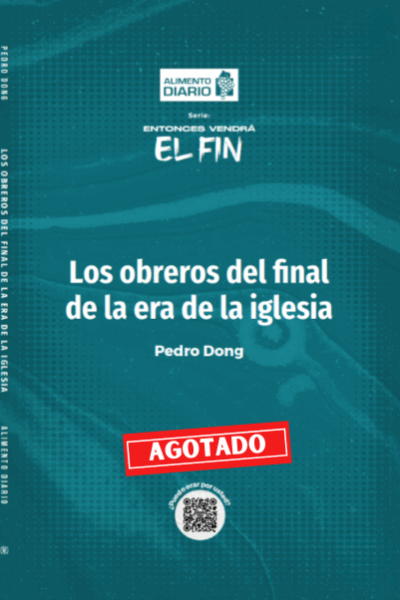 Alimento Diario Entonces Vendrá El Fin. T- 3