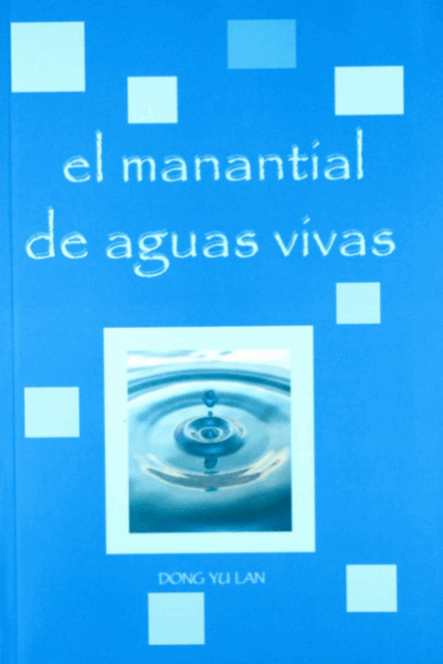 El Manantial De Aguas Vivas