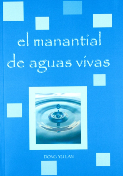 El Manantial De Aguas Vivas