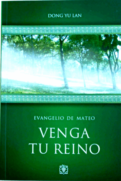 Venga Tu Reino: Evangelio De Mateo