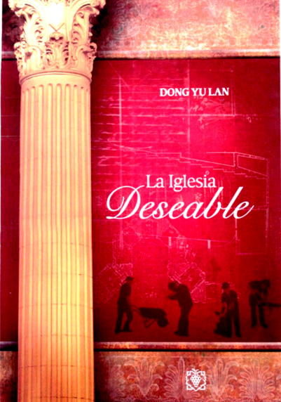 La Iglesia Deseable