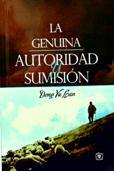 La Genuina Autoridad Y Sumisión