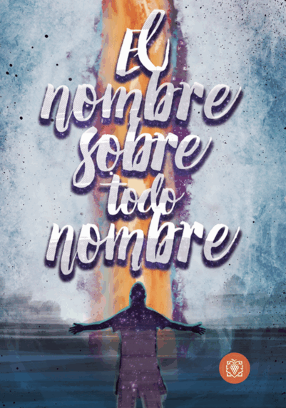 El Nombre Sobre Todo Nombre