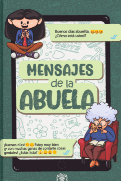 Mensajes de la Abuela