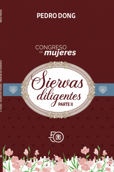Siervas diligentes parte 2