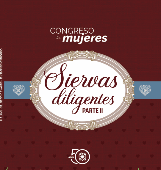 Siervas diligentes parte 2